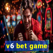 v6 bet game